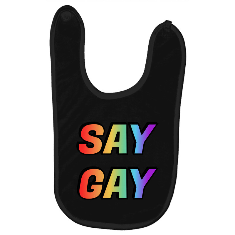 Say Gay-sct2s Baby Bibs | Artistshot