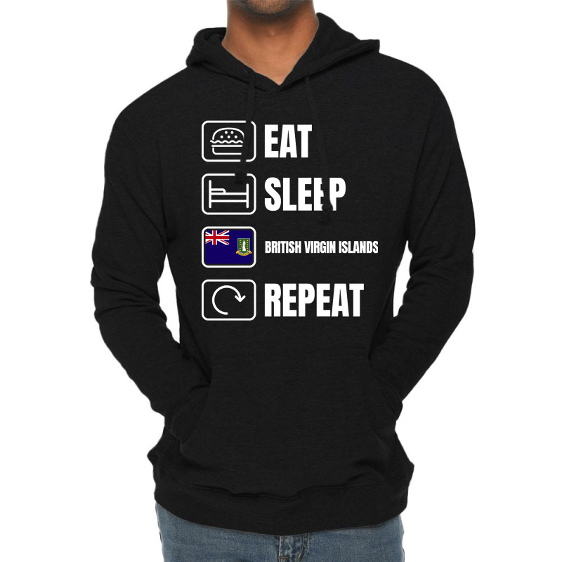 Eat Sleep British Virgin Islands Repeat Lightweight Hoodie by lykhongduong9enev3 | Artistshot