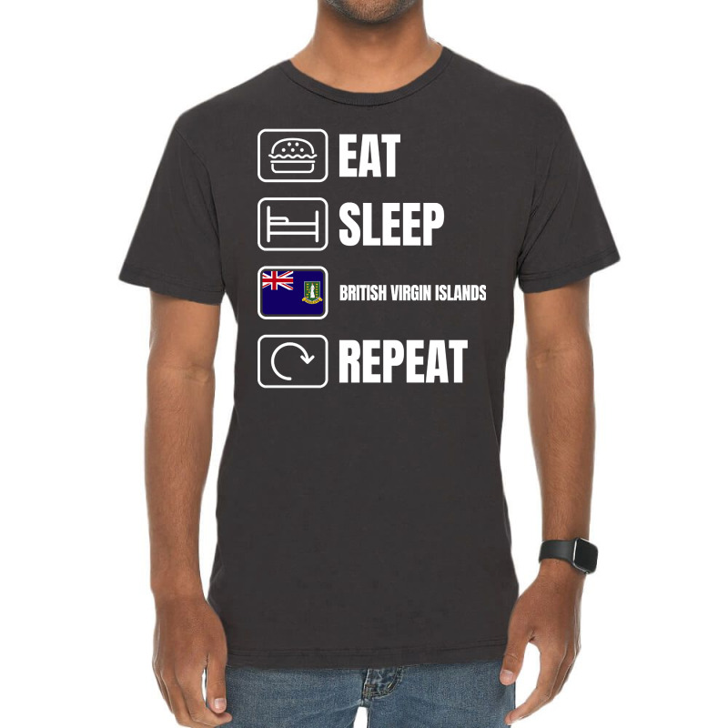 Eat Sleep British Virgin Islands Repeat Vintage T-Shirt by lykhongduong9enev3 | Artistshot