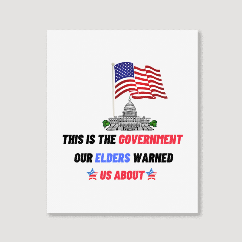 This Is The Government Our Founders Warned Us About Classic  Copy Copy Portrait Canvas Print | Artistshot