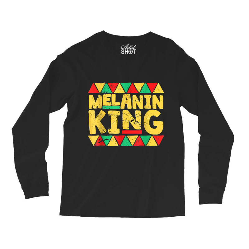 Melanin King Black History Month  African Pride Shirt Long Sleeve Shirts by LYSUNDRAHAW | Artistshot