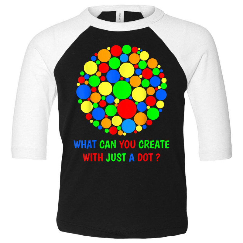 Make Your Mark Happy International Dot Day 2021 Colorful Kid  Classic Toddler 3/4 Sleeve Tee by Davidartist | Artistshot