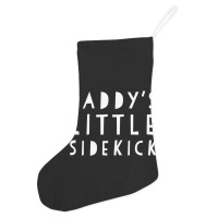 Father S Day  For Kid Boys And Girls Daddys Sidekick Holiday Stocking | Artistshot