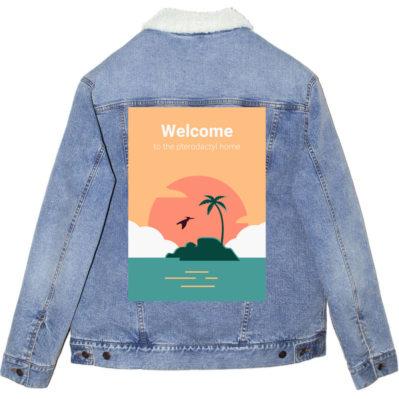 Welcome To Pterodactyl Home Unisex Sherpa-lined Denim Jacket | Artistshot