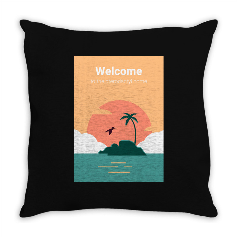 Welcome To Pterodactyl Home Throw Pillow | Artistshot