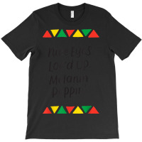 Nice Eyes Loc'd Up Melanin Poppin Dreadlocks Gifts For Women _001 T-shirt | Artistshot