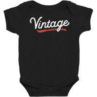 Word That Say Vintage Cool Classic Retro Distressed Baby Bodysuit | Artistshot