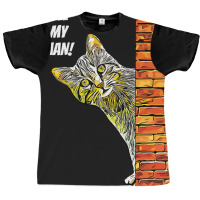 Cat You Will Be My Human Graphic T-shirt | Artistshot