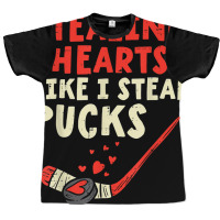 Stealing Heart Like I Steal Pucks Valentines Day Hockey T Shirt Graphic T-shirt | Artistshot