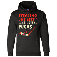 Stealing Heart Like I Steal Pucks Valentines Day Hockey T Shirt Champion Hoodie | Artistshot