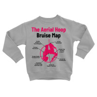 The Aerial Hoop Bruise Map Acrobatics Gymnastics Sports T Shirt Toddler Sweatshirt | Artistshot