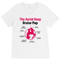 The Aerial Hoop Bruise Map Acrobatics Gymnastics Sports T Shirt V-neck Tee | Artistshot