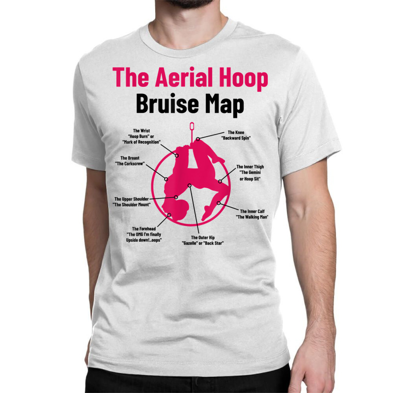 The Aerial Hoop Bruise Map Acrobatics Gymnastics Sports T Shirt Classic T-shirt by deemerx8lmshare | Artistshot