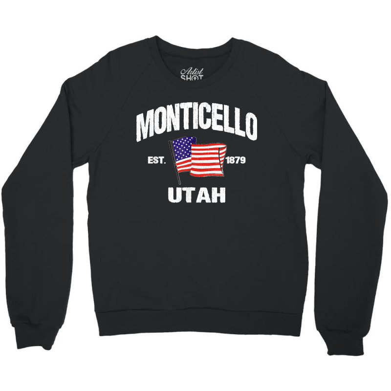 Monticello Utah Ut Usa Stars & Stripes Vintage Style Crewneck Sweatshirt by ISAIASSANTIAGO | Artistshot