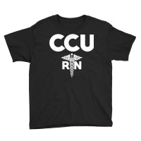 Ccu Registered Nurse Critical & Cardiac Care Unit Rn Staff T Shirt Youth Tee | Artistshot