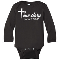 True Story Christmas Nativity Jesus Christian Christmas Xmas T Shirt Long Sleeve Baby Bodysuit | Artistshot