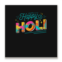 Happy Holi Colorful Holi Festival Metal Print Square | Artistshot