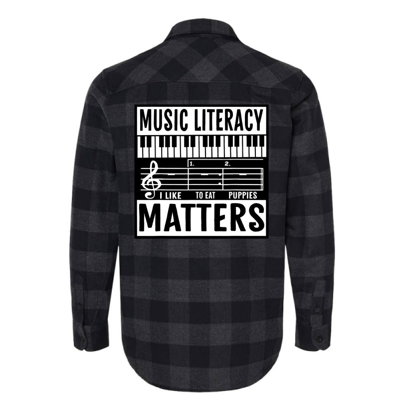 Music Literacy Matters I Like To Eat Puppies Music Meme Flannel Shirt by HayleyArtist | Artistshot