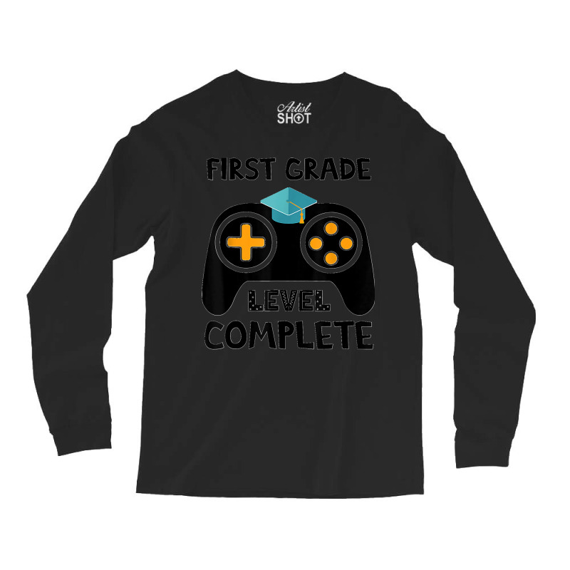 Funny First Grade Level Complete 2022 Last Day End Of School Long Sleeve Shirts | Artistshot