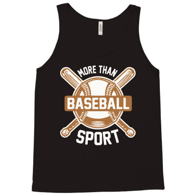 More Than Baseball Sport Tank Top Designed By Suci