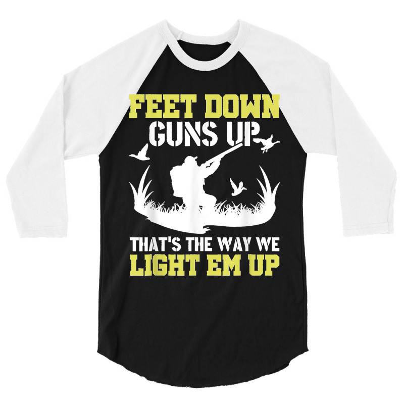 Funny Feet Down Duck Hunting Duck Hunter 3/4 Sleeve Shirt | Artistshot