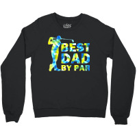 Funny Father's Day Best Dad By Par Tie Dye Golf Lover Crewneck Sweatshirt | Artistshot