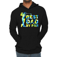 Funny Father's Day Best Dad By Par Tie Dye Golf Lover Lightweight Hoodie | Artistshot