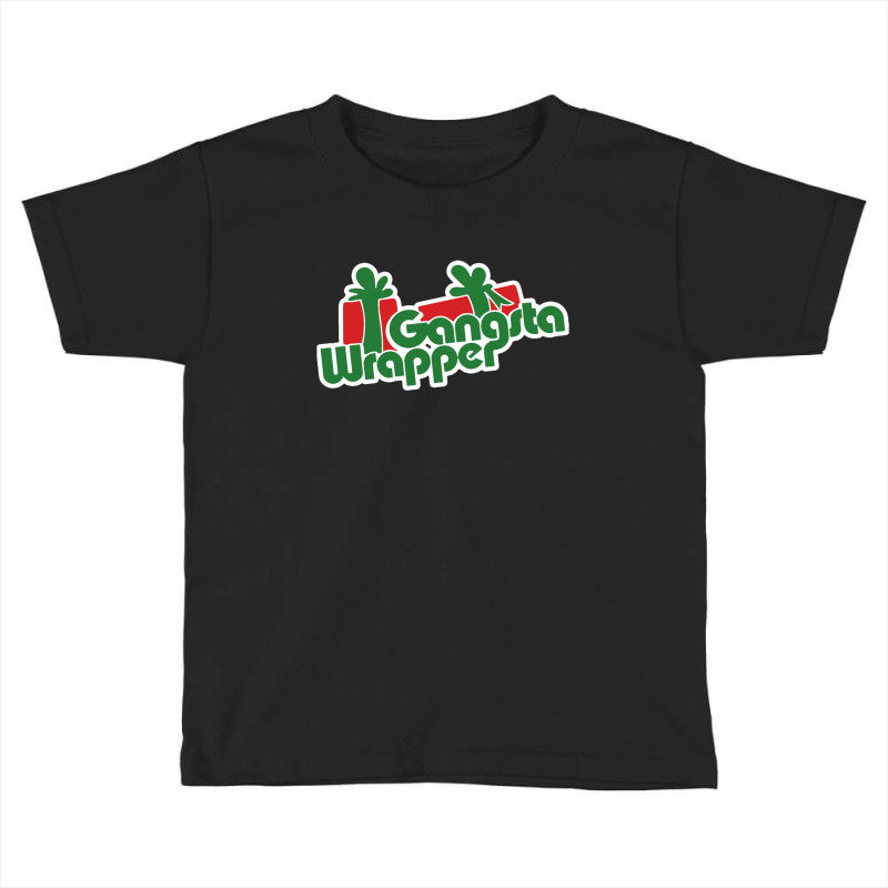 Gangsta Wrapper Toddler T-shirt | Artistshot