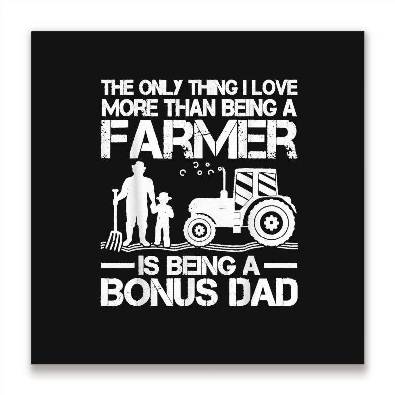 Funny Farming Tractor Retro Farmer Bonus Dad Father's Day Metal Print Square | Artistshot