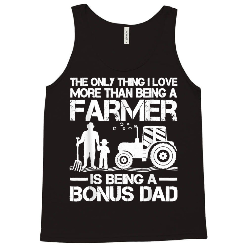 Funny Farming Tractor Retro Farmer Bonus Dad Father's Day Tank Top | Artistshot