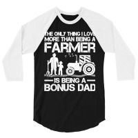 Funny Farming Tractor Retro Farmer Bonus Dad Father's Day 3/4 Sleeve Shirt | Artistshot