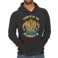 There Is No Planet B Earth Day-25jjh Vintage Hoodie | Artistshot