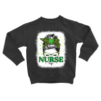 Bleached Nurse Life Messy Bun Leopard St Patricks Day Toddler Sweatshirt | Artistshot