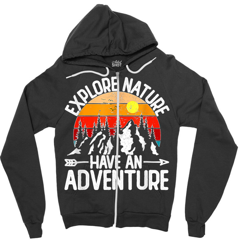 Funny Explore Nature Have An Adventure Retro Forest Zipper Hoodie | Artistshot