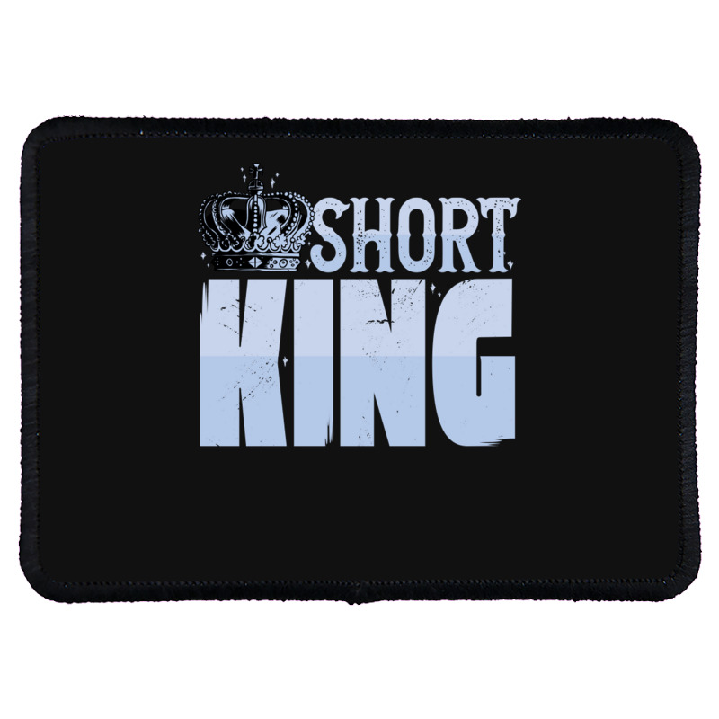 Short King Funny Short Guy Crown Rectangle Patch | Artistshot