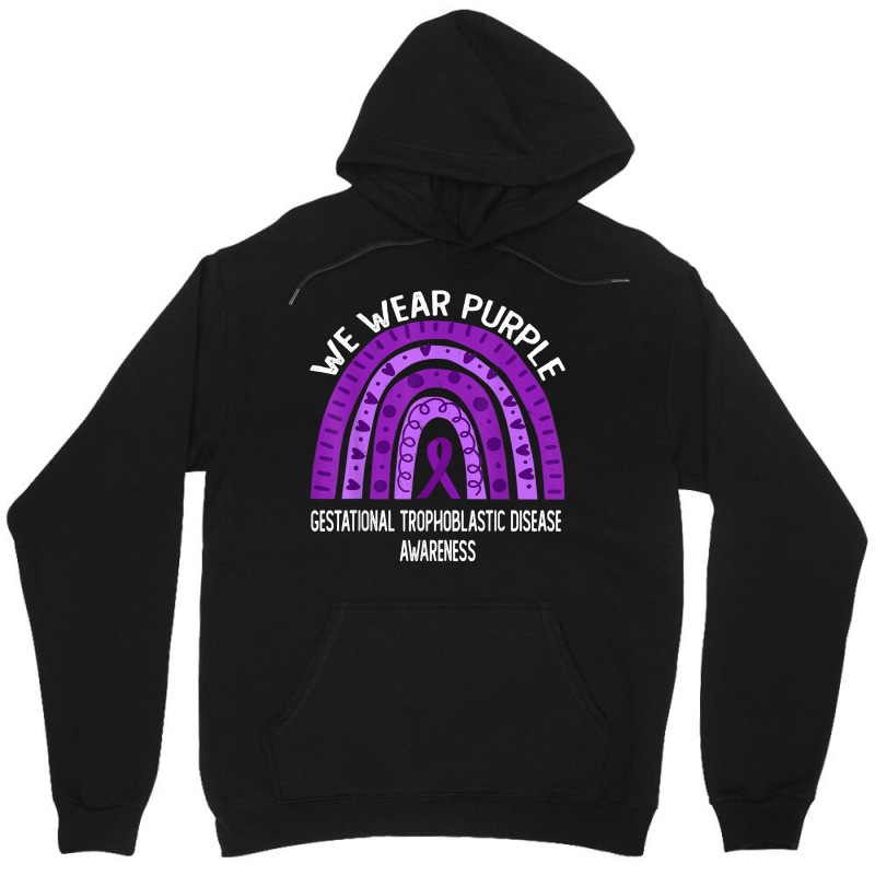 Wear Purple For Gestational Trophoblastic Disease Awareness T Shirt Unisex Hoodie | Artistshot