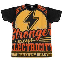 Funny Electricity Electrical Lineman Electrician Graphic T-shirt | Artistshot