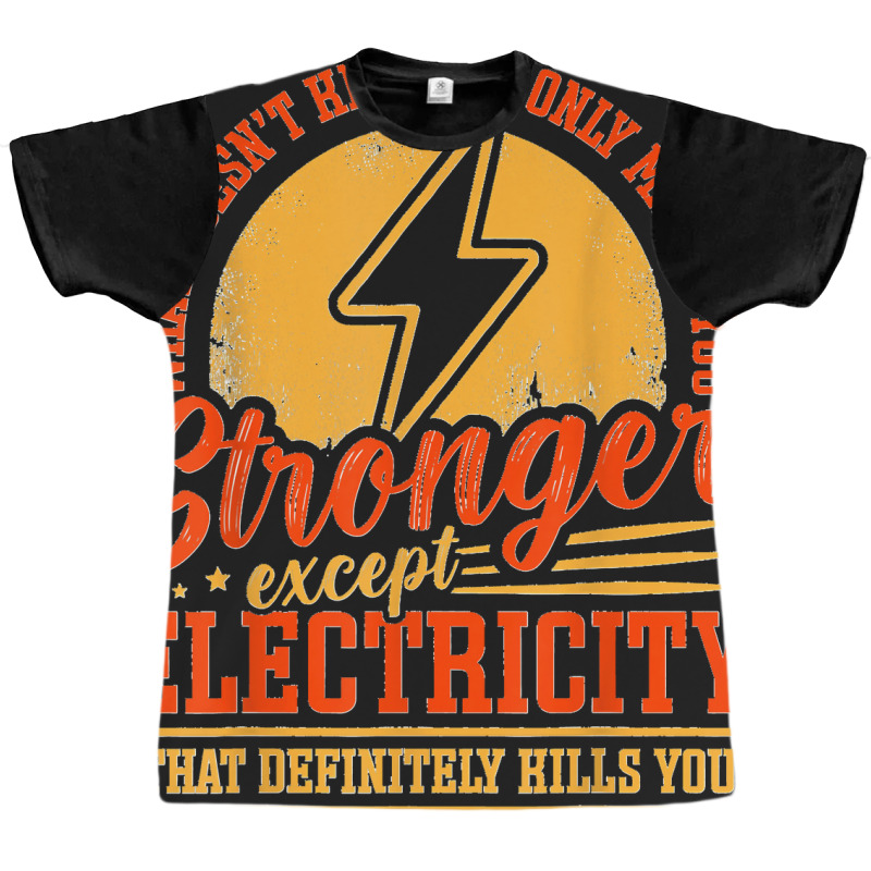 Funny Electricity Electrical Lineman Electrician Graphic T-shirt | Artistshot