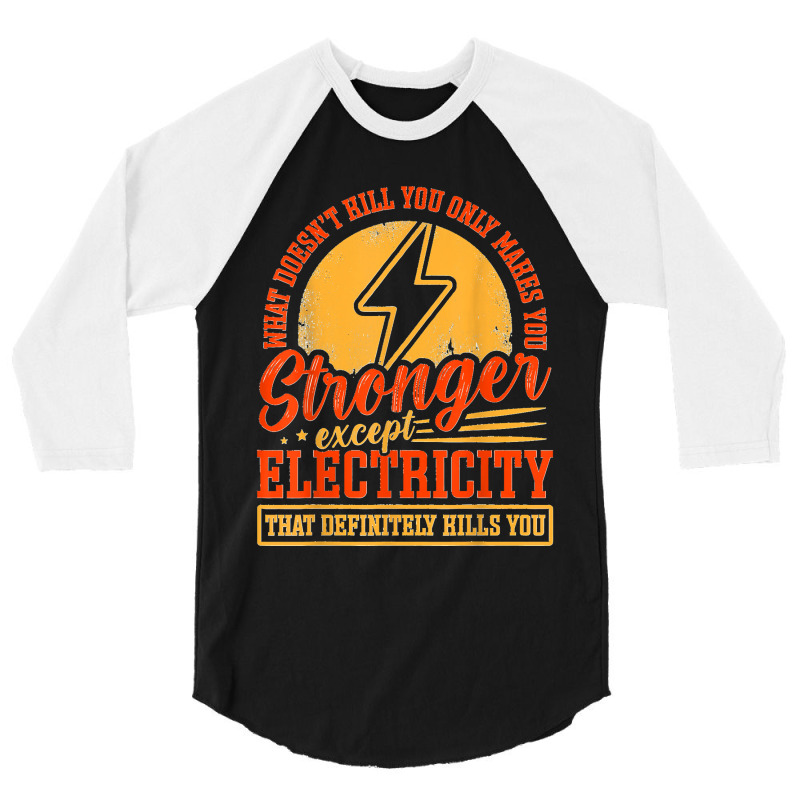 Funny Electricity Electrical Lineman Electrician 3/4 Sleeve Shirt | Artistshot