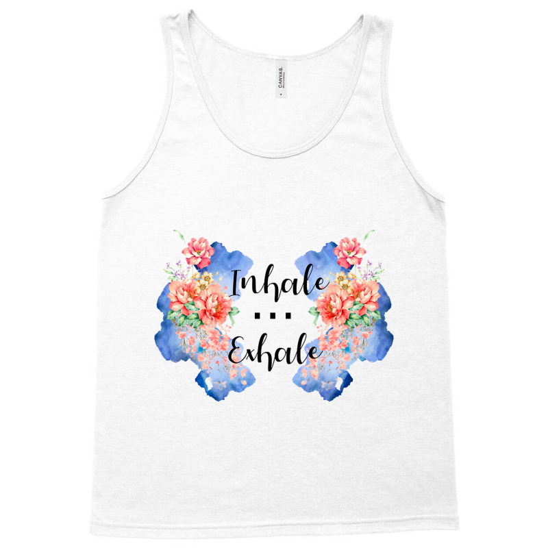 Inhaleexhale Tank Top by seifertmurryq3jmxs | Artistshot