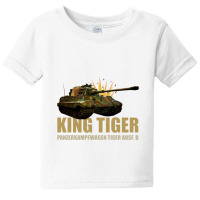 King Tiger Ii Panzer Tank World War Two German Army   Tiger Tank Baby Tee | Artistshot