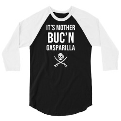 funny gasparilla it's mother buc'n gasparilla pirate t shirt 3/4 Sleeve Shirt | Artistshot