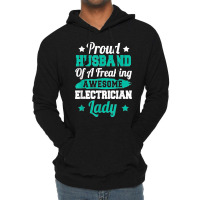 Electricity Electrical Lineman Electrician Husband Lightweight Hoodie | Artistshot