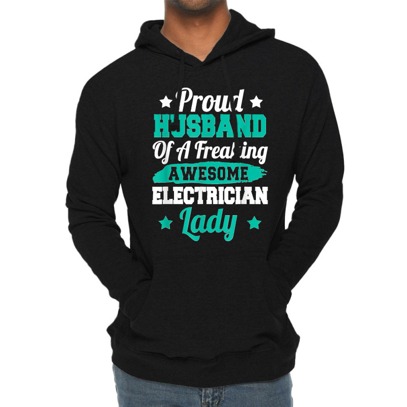 Electricity Electrical Lineman Electrician Husband Lightweight Hoodie | Artistshot