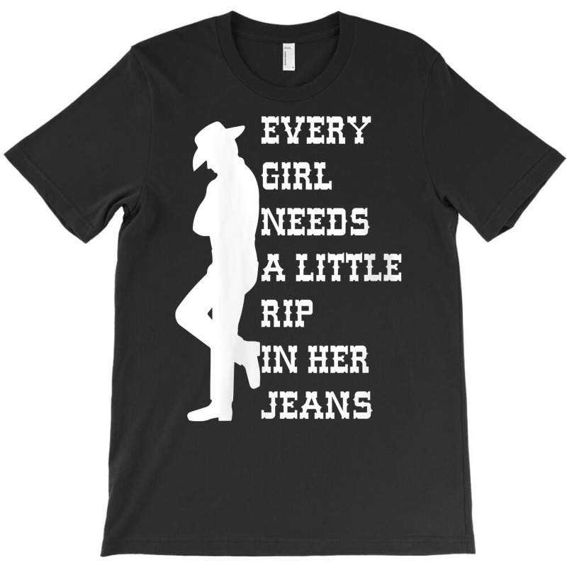 Womens Every Girl Needs A Little Rip In Her Jeans V Neck T Shirt T-shirt | Artistshot