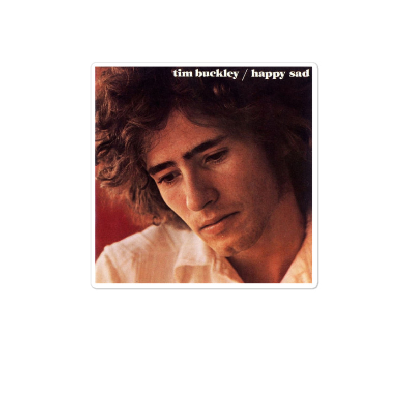 Tim Buckley Happy Sad Sticker | Artistshot