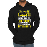 Funny Electrician Art Men Dad Lineman Electronics Engineers Lightweight Hoodie | Artistshot