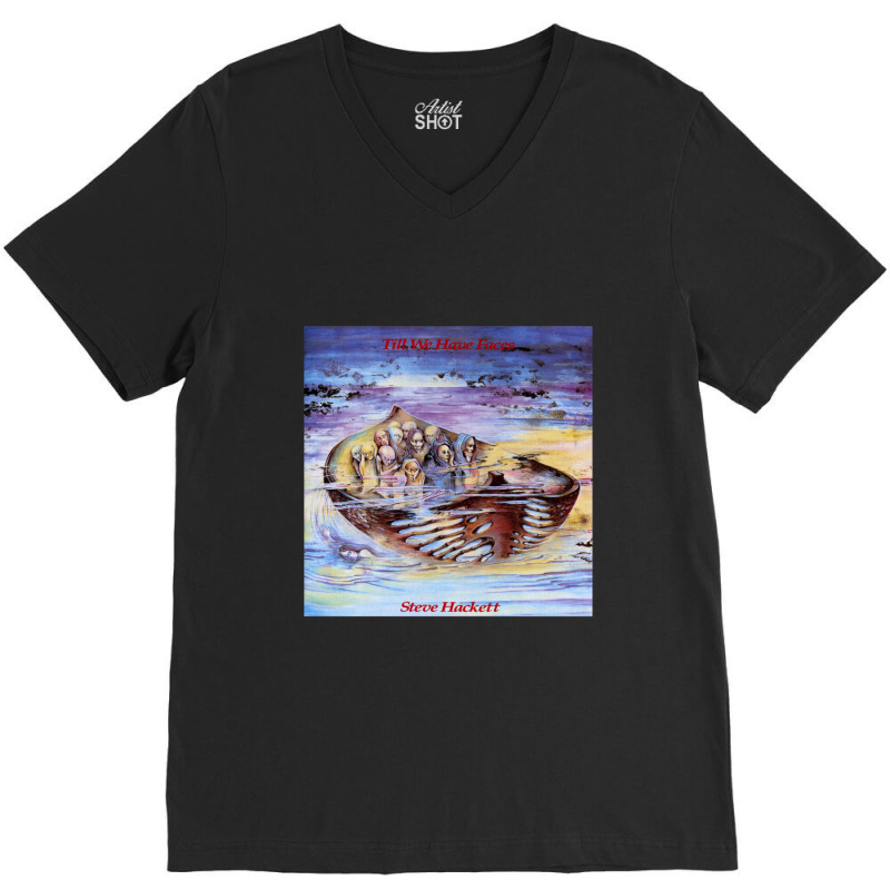 Steve Hackett Till We Have Faces V-neck Tee | Artistshot