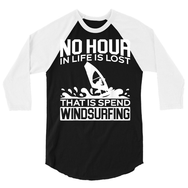 Windsurfing Surfing Board Water Sports T Shirt 3/4 Sleeve Shirt | Artistshot