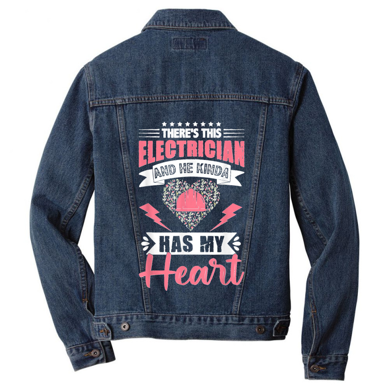 Electrician Wife Electrician Has My Heart Lineman Girlfriend Men Denim Jacket | Artistshot